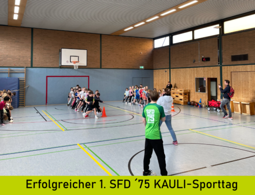 Erfolgreicher 1. SFD ´75 KAULI-Sporttag