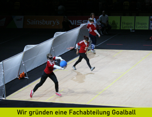 Wir gründen eine neue Fachabteilung Goalball